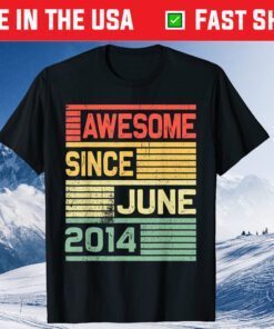 Awesome Since June 2014 7 Years Old Classic T-Shirt