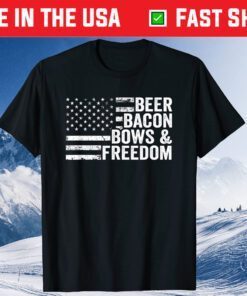 BEER BACON BOWS & FREEDOM - BBQ Archery Bow Drinking US 2021 T-Shirt