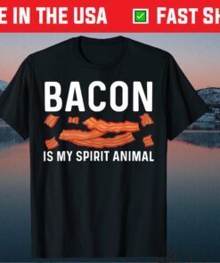 Bacon Is My Spirit Animal Classic T-Shirt