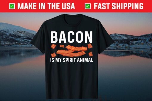 Bacon Is My Spirit Animal Classic T-Shirt