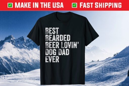 Best Bearded Beer Lovin Dog Dad Classic T-Shirt