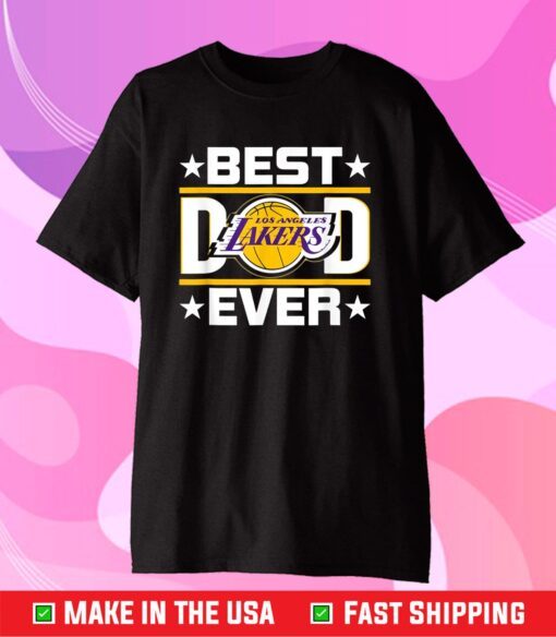 Best Lakers Dad Ever Fathers Day Unisex T-Shirt