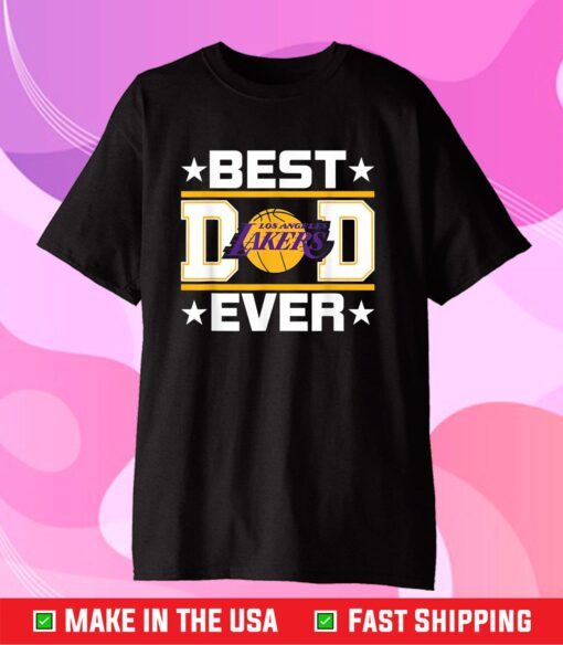 Best Lakers Dad Ever Gift T-Shirt