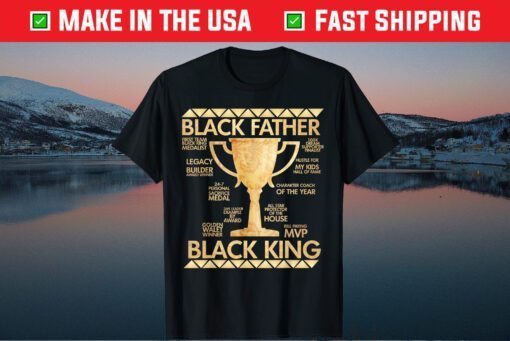 Black Father King Fathers Day Dad Matter Husband Dope Leader Classic T-Shirt