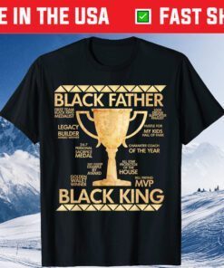 Black Father King Fathers Day Dad Matter Husband Dope Leader Classic T-Shirt