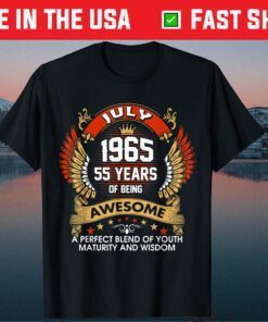 Born In JULY 1965 55 Years Of Being Awesome Birthday Classic T-Shirt