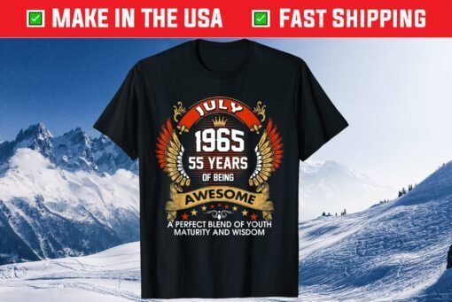 Born In JULY 1965 55 Years Of Being Awesome Birthday Classic T-Shirt