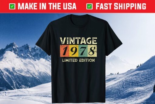 Born in 1978 43rd Birthday Us 2021 T-Shirt