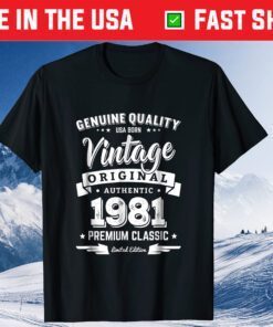 Born in 1981 Vintage Birthday Made in 1981 Gift T-Shirt