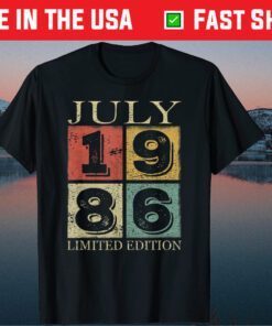 Born in July 1986 35 Year Old Birthday Limited Edition Classic T-Shirt