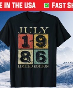 Born in July 1986 35 Year Old Birthday Limited Edition Classic T-Shirt