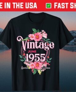 Born in June 1955 Flowers Birthday T-Shirt