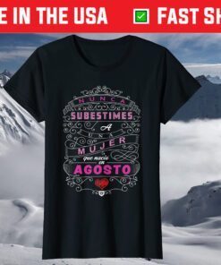 Camisa de Mujer De Cumpleanos en Agosto August Birthday T-Shirt