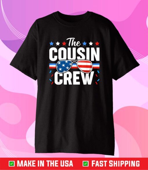 Cousin Crew 4th of July Patriotic American Family Matching Gift T-Shirt
