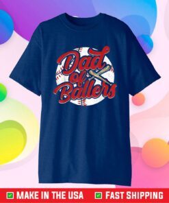 Dad Of Baseballer 2 Classic T-Shirt