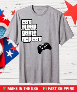 Eat Sleep Game Repaet Gamer Classic T-Shirt