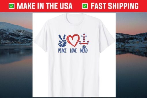 Family Houseboat Boating Peace Love Lake Mead Us 2021 T-Shirt