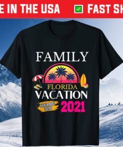 Family Vacation Florida 2021 Summer Vacation Family Classic T-Shirt