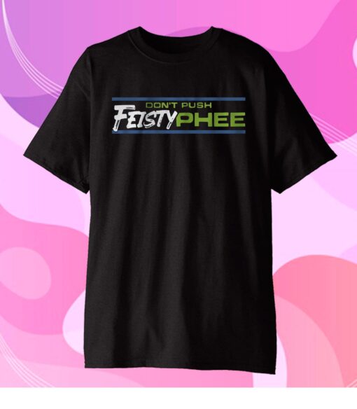 Feisty Phee Gift T-Shirt