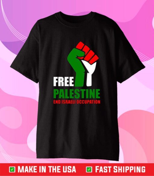 Free Palestine End Israeli Occupation Classic T-Shirt