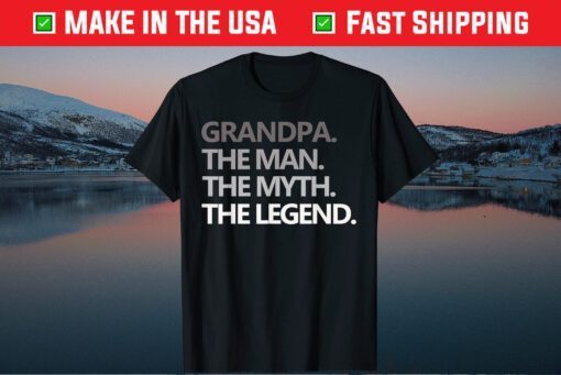 GRANDPA THE MAN THE MYTH THE LEGEND Father's Day Classic T-Shirt