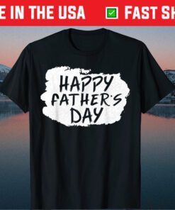 Happy Father's Day Classic TShirt