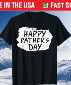 Happy Father's Day Classic TShirt