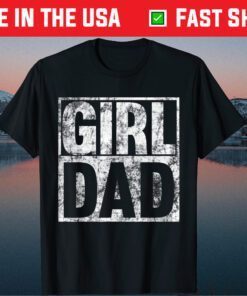 Hashtag Girl Dad Fathers Day Daughter Classic T-Shirt