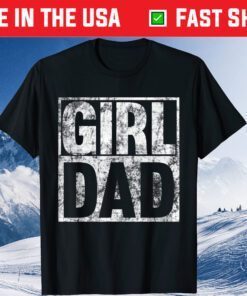 Hashtag Girl Dad Fathers Day Daughter Classic T-Shirt