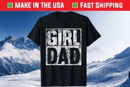 Hashtag Girl Dad Fathers Day Daughter Classic T-Shirt