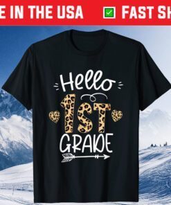 Hello 1st Grade Leopard Teacher Students Back To School Girl Gift T-Shirt