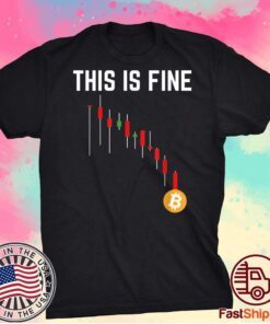 Hold Bitcoin Cryptocurrency This Is Fine Classic T-Shirt