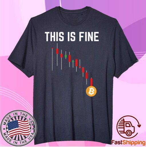 Hold Bitcoin Cryptocurrency This Is Fine Classic T-Shirt