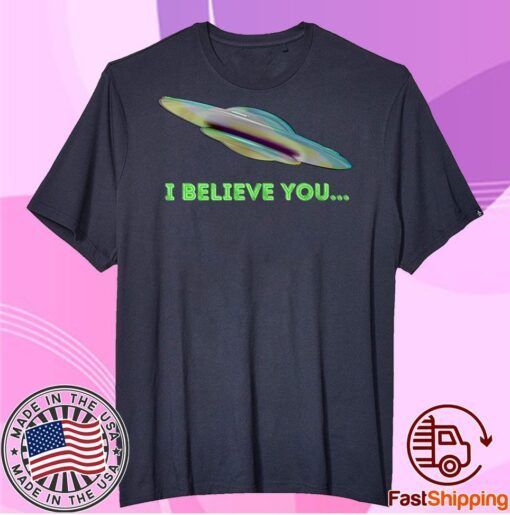 "I Believe You" Premium Classic T-Shirt