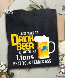 I Just Want To Drink Beer And Watch Lions Football Team Classic T Shirt
