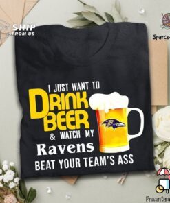 I Just Want To Drink Beer And Watch Ravens Football Team US 2021 T Shirt