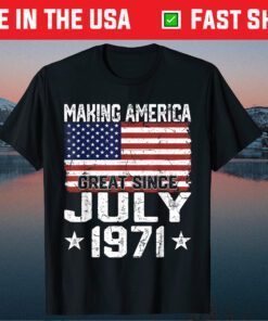 July 1971 American Flag 50th Birthday 50 Years Old Classic T-Shirt