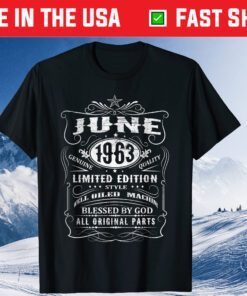 June 1963 Genuine Quality Limited Edition Style Well Oiled Machine Blessed By God All Original Parts Gift T-Shirt