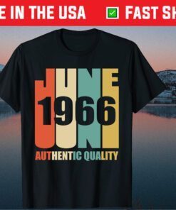 June 1966 Authentic Quality 52nd Birthday Classic T-Shirt