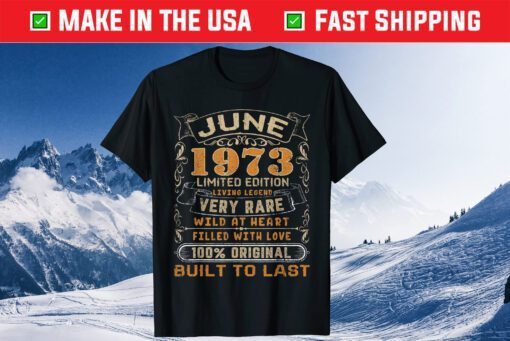 June 1973 Vintage 48 Years 48th Birthday Classic T-Shirt