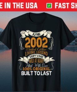 June 2002 19th Birthday 19 Year Old Unisex T-Shirt