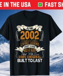 June 2002 19th Birthday 19 Year Old Unisex T-Shirt