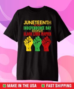 Juneteenth 06 19 Is My Independence Free Black History Month Us 2021 T-Shirt