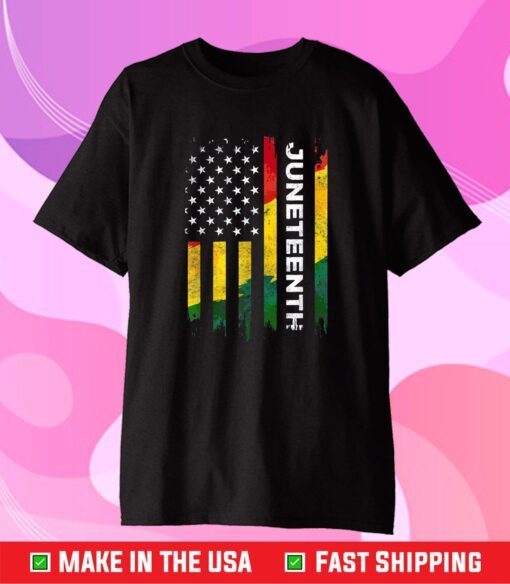 Juneteenth Freedom Day American Flag Black Pride Us 2021 T-Shirt