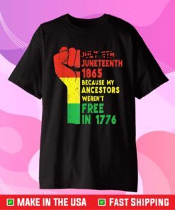 Juneteenth My Ancestors Free Black African Flag Pride Cuff Gift T-shirt