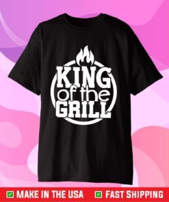 King Of The Grill Summer BBQ Classic T-Shirt