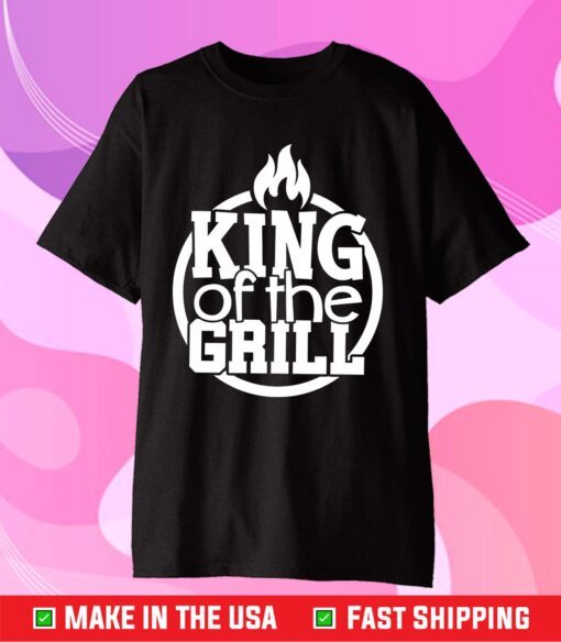 King Of The Grill Summer BBQ Classic T-Shirt
