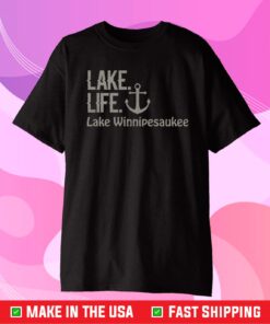 Lake Life Lake Winnipesaukee Us 2021 T-Shirt