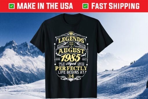 Legend Born AUGUST 1985 34th Awesome Birthday Classic T-Shirt