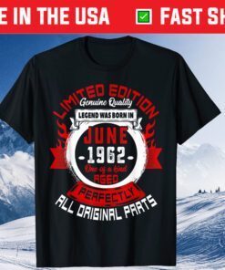 Legend Born In June 1962 59th Birthday 59 Years Old Classic T-Shirt